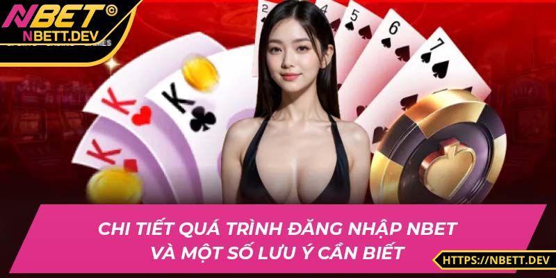 Đăng Nhập NBET - Hướng Dẫn Cụ Thể, Cực Dễ Thao Tác 3 Điền chính xác tài khoản và mật khẩu để dễ dàng truy cập