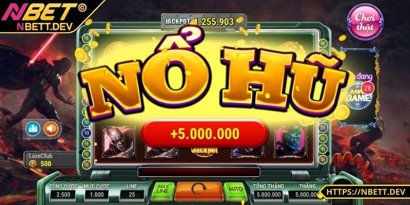 Nổ Hũ NBET - Chiến Thắng Dễ Dàng Rinh Ngay Tiền Tỷ Khi Chơi 1 Nổ hũ NBET được hiểu ra sao?